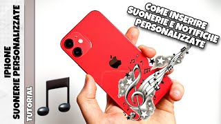 Come impostare SUONERIE PERSONALIZZATE su iPhone [upl. by Cordeelia]