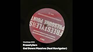 Freestylers  Get Down Massive feat Navigator [upl. by Arhaz200]