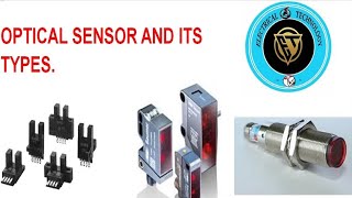 Optical Sensors and its classification ElectricalTechnologyTamil [upl. by Anjali737]