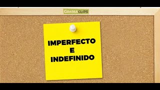 Imperfecto e indefinido gramaclips [upl. by Ankeny364]