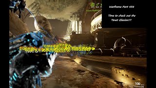 Time to check out the Tenet Glaxion  Warframe  Part 438 [upl. by Kathryn]