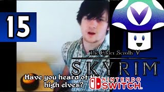 Vinesauce Vinny  The Elder Scrolls V Skyrim Switch part 15 [upl. by Klatt]