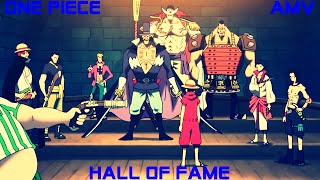 One Piece AMV  Hall Of Fame [upl. by Henarat]