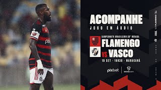 Campeonato Brasileiro  Flamengo x Vasco  PRÉ E PÓSJOGO EXCLUSIVO FLATV  AO VIVO [upl. by Monah56]