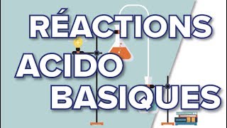 Réactions acido basiques  Terminale S [upl. by Ignaz]