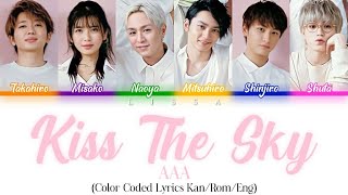 AAA  Kiss The Sky Color Coded Lyrics KanRomEng [upl. by Einneb]