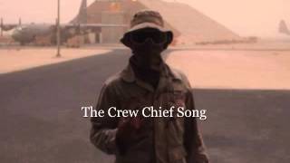 The Crew Chief Song [upl. by Hannala]