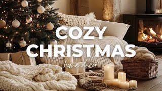 Cozy Christmas Decor 2024  Warm and Inviting Ideas for Your Holiday Home [upl. by Ehctav524]