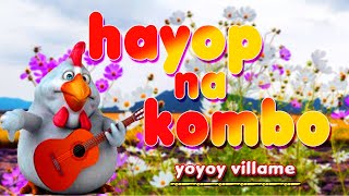 HAYOP NA KOMBO  karaoke version  popularized by YOYOY VILLAME [upl. by Nevsa]