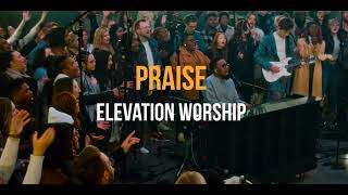 Praise By Brandon Lake Chris Brown Chandler Moore Elevation WorshipVideo Lyrics [upl. by Llehcam]