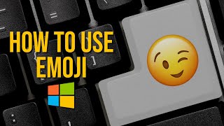 How to Use EMOJI in Windows 1011 😉👍 [upl. by Gagnon127]