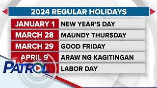 Listahan ng 2024 holidays inilabas ng Malacañang  TV Patrol [upl. by Leonardo]