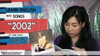 Learn English With Songs เรียนภาษาอังกฤษจากเพลง 2002 Ep15 [upl. by Edin]