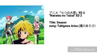 Season「Nanatsu no Taizai」ED 2 with lyrics KanjiRomajiEng） [upl. by Enitsirt]