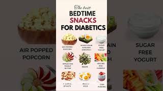 The BEST Bedtime Snacks For Diabetics [upl. by Halfon]