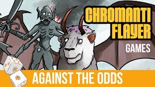 Against the Odds Chromantiflayer Worship Games [upl. by Eleinad]