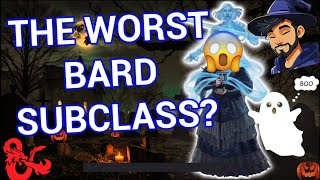 The Worst Bard Subclass  College of Spirits Guide  Dungeons and Dragons [upl. by Justino]