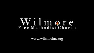 Wilmore Free Methodist Church Morning Worship October 13 2024 [upl. by Waal462]