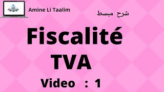 TVA Fiscalité  Introduction [upl. by Gennie]