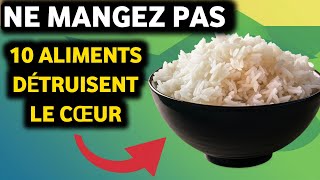 Évitez ces aliments nuisibles pour le cœur  liste des 10 principaux par PureNutrition [upl. by Nonnek]