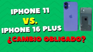 iPhone 11 vs iPhone 16 Plus ¿Vale la pena la actualización [upl. by Mcmaster]