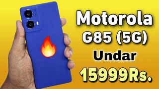 Best Camera Mobile Under 15999 Rs  Motorola G85 5g  Motorola G85 Review [upl. by Eedyak885]