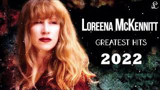 Loreena Mckennitt Greatest Hits Full Album 2022  Loreena Mckennitt Hits Live Collection 2022 [upl. by Lore967]