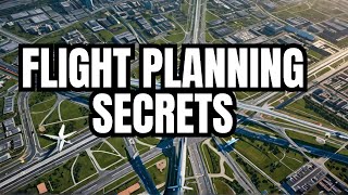 Expert Flight Planning Tips [upl. by Suinuj]