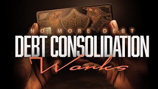 Debt Consolidation Your Ultimate Guide [upl. by Balas253]