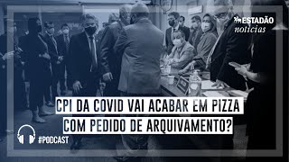 CPI da Covid vai acabar em pizza com pedido de arquivamento [upl. by Nagram]