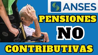 CAMBIOS Pensiones NO Contributivas anses noticiasanses tramitesanses tutorialesanses [upl. by Mason]