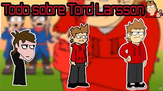 Todo sobre Tord Larsson Serie Eddsworld [upl. by Lirbaj619]