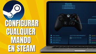 Cómo CONFIGURAR Cualquier Mando Para Jugar En STEAM [upl. by Jocelyn]