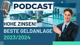 Beste Geldanlage momentan 20232024 Geld richtig anlegen für hohe Rendite und hohe Zinsenquot [upl. by Anirdnajela]