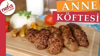 Anne Köftesi  Köfte Tarifleri  Nefis Yemek Tarifleri [upl. by Dajma789]