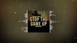 Maniacs Squad amp Dj Killer  Stop The Game Up  oryginal mix [upl. by Hannus601]