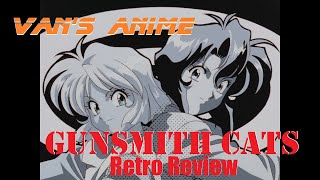 Gunsmith Cats Retro Review [upl. by Clarey]