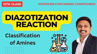 Diazotization Reaction  Class 12 Chemistry  Nitrogen Containing Compounds [upl. by Nnahteb830]