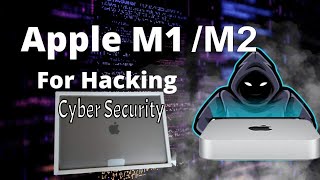 Macbook and Mac Mini for Cyber Security and Ethical Hackers [upl. by Ahsenrat783]