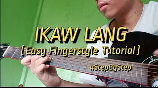 Nobita  Ikaw Lang Easy Fingerstyle Tutorial stepbystep [upl. by Ailecara695]