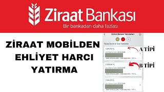 Ehliyet Harcı Yatırma Ziraat Mobil  2023 GÜNCEL [upl. by Beaver830]