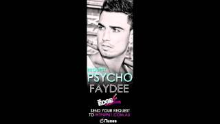 Faydee  Psycho Official Version 2011 [upl. by Anayik620]