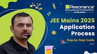 Complete Guide to Filling JEE Application Form 2025  Resonance Hyderabad [upl. by Yennej]