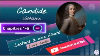 CANDIDE Voltaire Livre AUDIO  LECTURE Chap16 14 2nde1e BAC français Littérature didées [upl. by Storm]