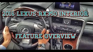 2017  2016 Lexus RX350 Interior Overview amp Explanation [upl. by Gard645]