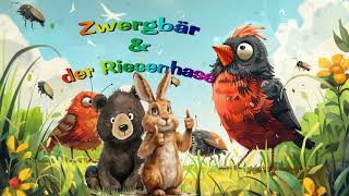 🐻🐰 Zwergbär und der Riesenhase  Die Laubfresser kommen  Ein flatterhaftes AnhörAbenteuer 🐻🐰 [upl. by Euqirdor407]