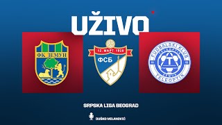 Uživo ZEMUN  TELEOPTIK Srpska Liga Beograd 26 Kolo [upl. by Ajiram488]