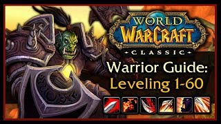 Classic WoW Warrior Leveling Guide 20 Talents Weapon Progression Rotation Tips amp Tricks [upl. by Collar]