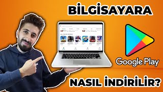 BİLGİSAYARA GOOGLE PLAY STORE NASIL İNDİRİLİR En Kolay ve Hızlı Yolu [upl. by Shelli]