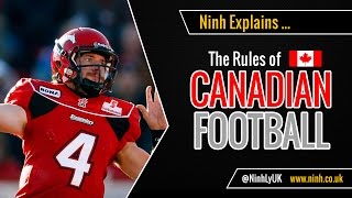 The Rules of Canadian Football  EXPLAINED [upl. by Kailey]